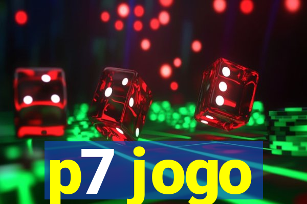 p7 jogo